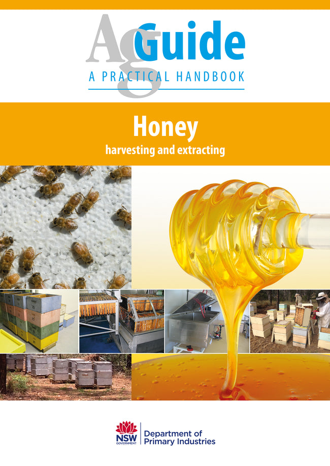 Honey harvesting and extracting AgGuide