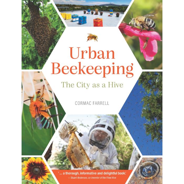 Urban Beekeeping - The City as a Hive (C Farrell)